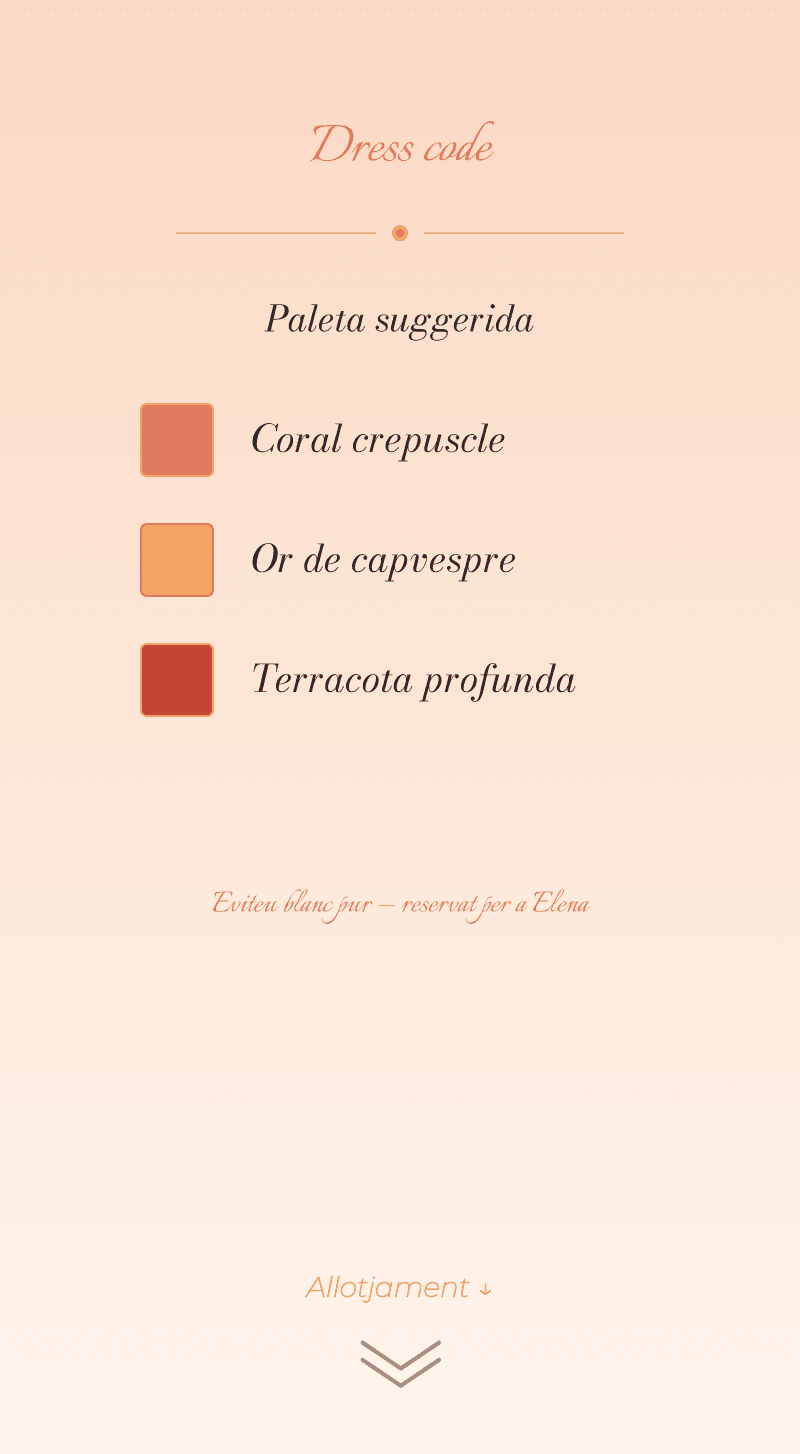 Noces — Capvespre — Dress code