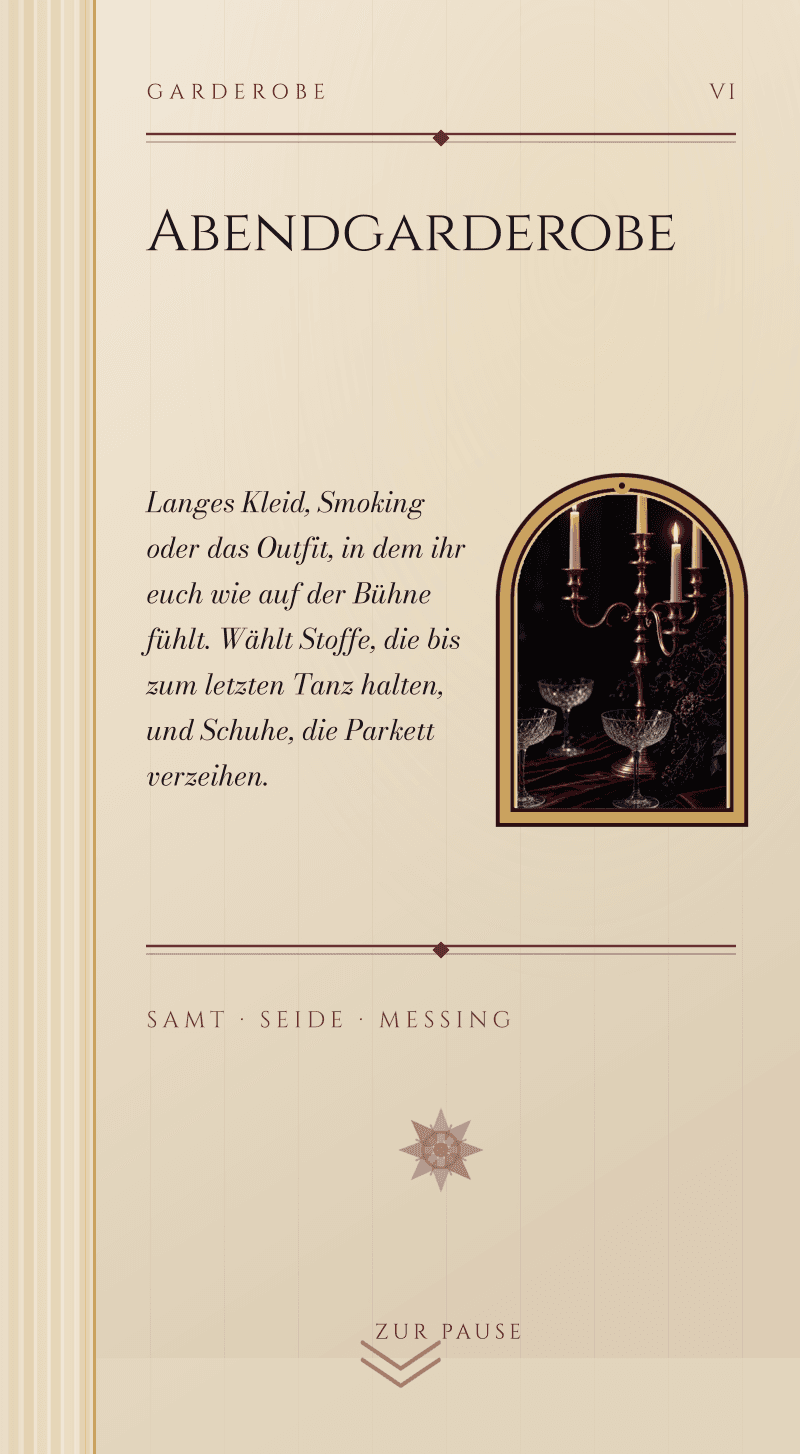 Hochzeit — Mitternachtsoper — Garderobe