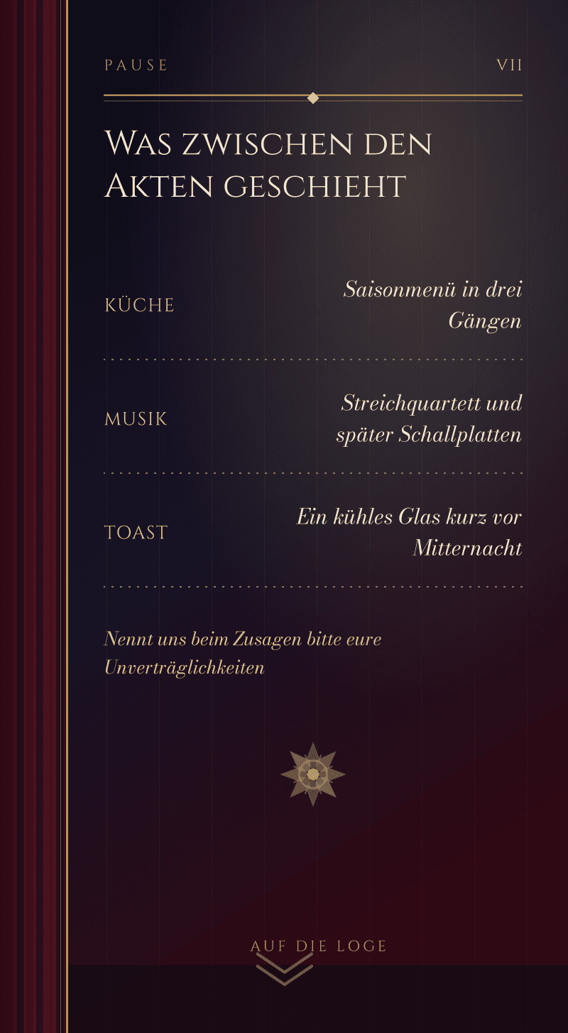 Hochzeit — Mitternachtsoper — Pause