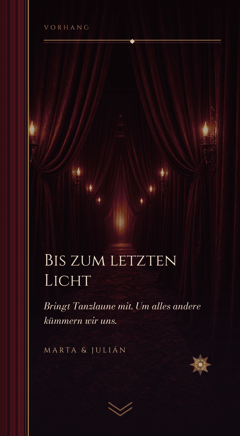 Hochzeit — Mitternachtsoper — Vorhang