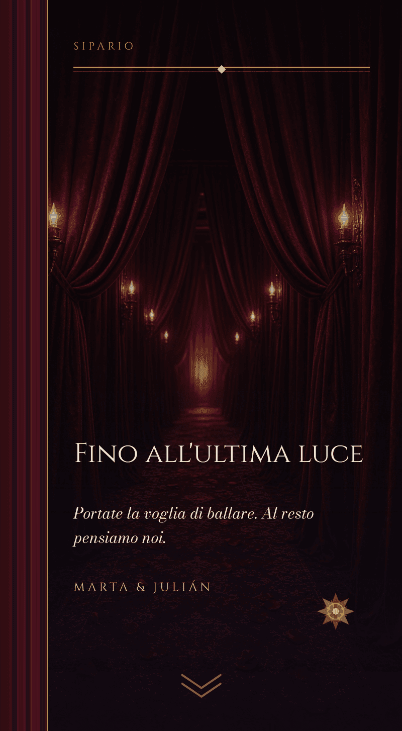 Matrimonio — Opera di Mezzanotte — Sipario