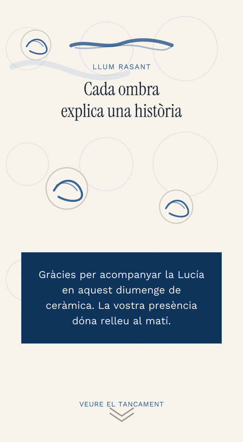 Comunió — Diumenge de ceràmica — Llum rasant