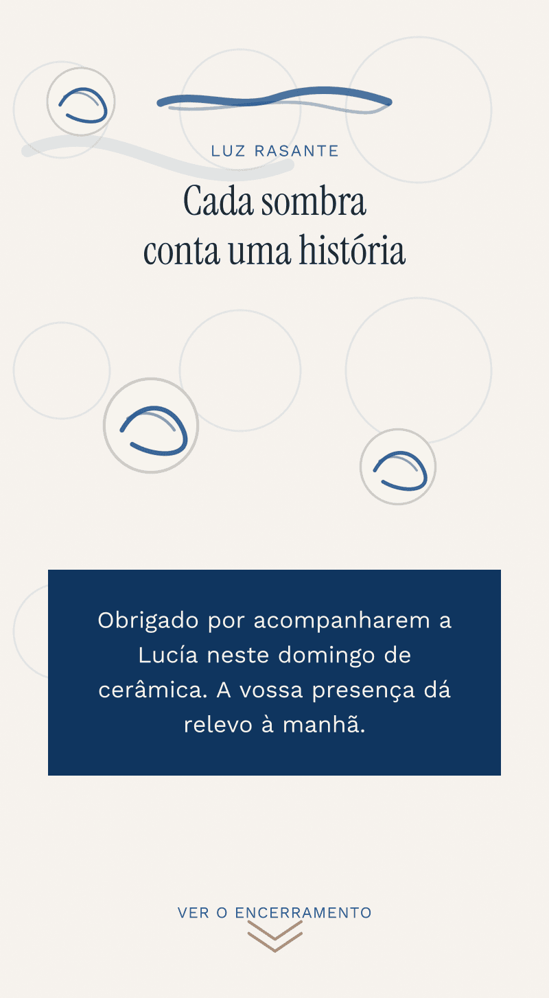Comunhão — Domingo de cerâmica — Luz rasante