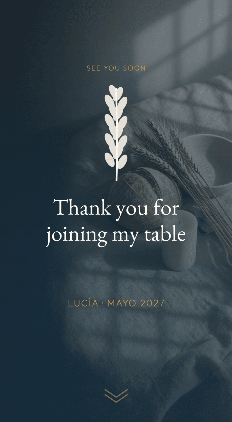 First Communion — Table of Wheat — Thank you for coming