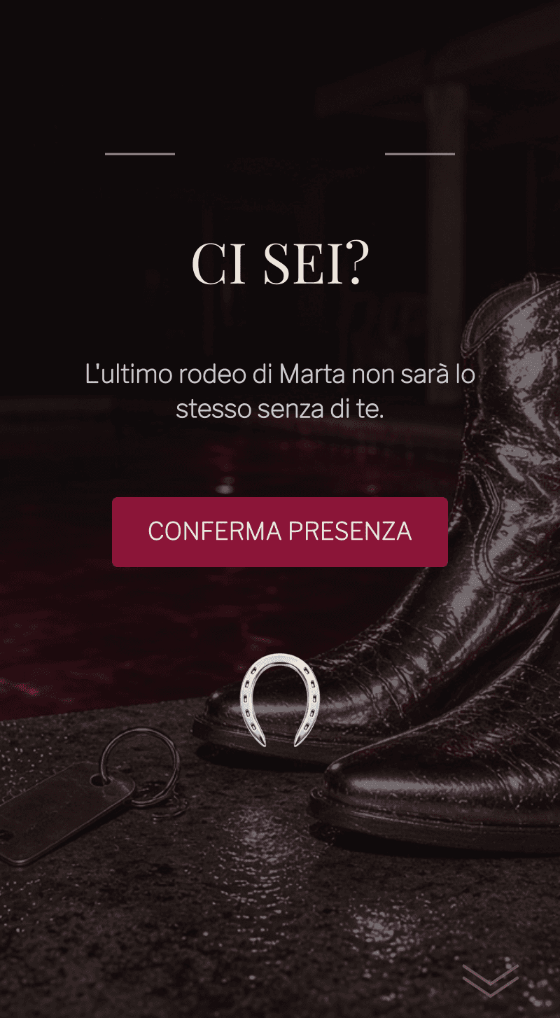 Addio al nubilato — Last Rodeo — RSVP
